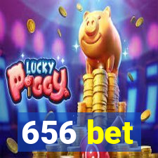 656 bet